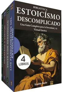 Biblioteca Estoicismo Descomplicado: 4 Libros (Spanish Edition)