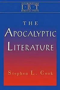 The Apocalyptic Literature: Interpreting Biblical Texts Series