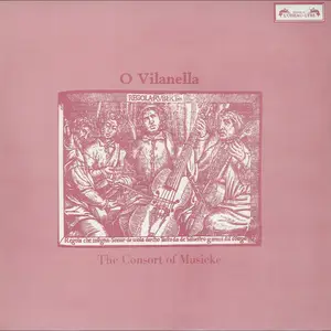 The Consort of Musicke - O Vilanella (1973/2025) [Official Digital Download]