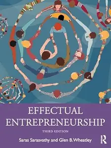Effectual Entrepreneurship (3rd Edition)