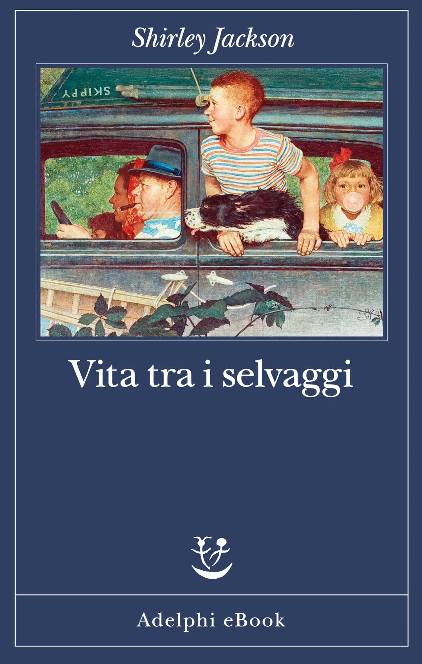 Vita tra i selvaggi - Shirley Jackson
