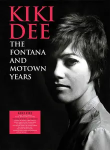 Kiki Dee - The Fontana and Motown Years (2020)