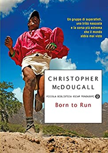 Born to Run - Christopher McDougall (Repost)