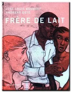 Bocquet & Gefe - Frère de lait - One Shot