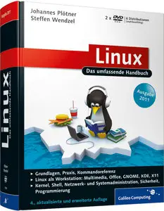 Galileo Press - Linux - Das umfassende Handbuch - Wendzel & Plötner (2011) (Repost)