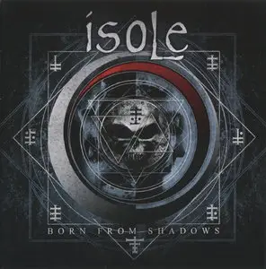Isole - Born From Shadows (2011)