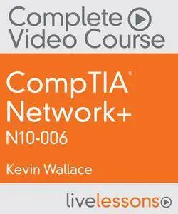 CompTIA Network+ N10-006 Complete Video Course