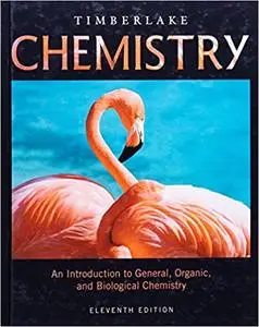Chemistry: An Introduction to General, Organic, and Biological Chemistry  Ed 11