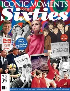 All About History: Iconic Moments of the Sixties – June 2019