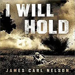 I Will Hold: The Story of USMC Legend Clifton B. Cates from Belleau Wood to Victory in the Great War [Audiobook]