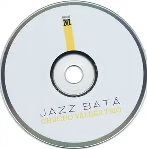 Chucho Valdés - Jazz Bata (2007) {Egrem}
