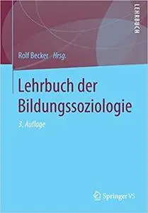 Lehrbuch der Bildungssoziologie  [Repost]