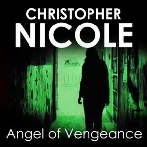 Angel of Vengeance (Angel Fehrbach #3) [Audiobook]
