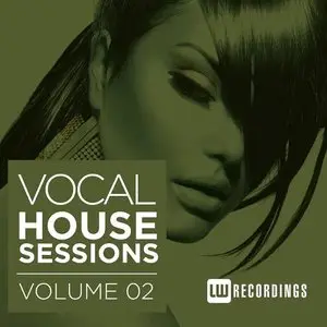 Various Artists - Vocal House Sessions Vol. 2 (2015) 