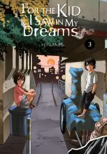 For the Kid I Saw in My Dreams v03 (2019) (Digital) (LuCaZ