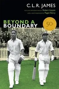 Beyond a Boundary: 50th Anniversary Edition