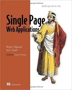 Single Page Web Applications: JavaScript end-to-end