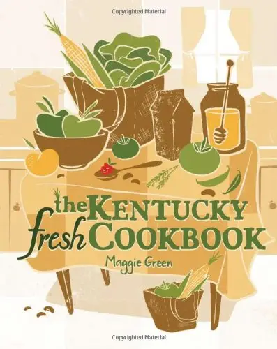 The Kentucky Fresh Cookbook (Repost)