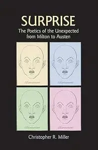 Surprise: The Poetics of the Unexpected from Milton to Austen