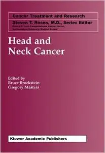Head and Neck Cancer (Cancer Treatment and Research) by Bruce Brockstein