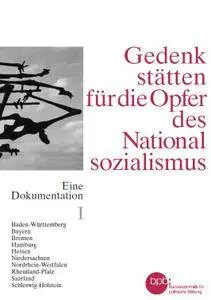 Gedenkstätten für die Opfer des Nationalsozialismus