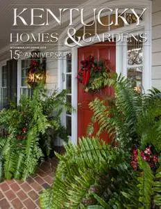 Kentucky Homes & Gardens - November-December 2018