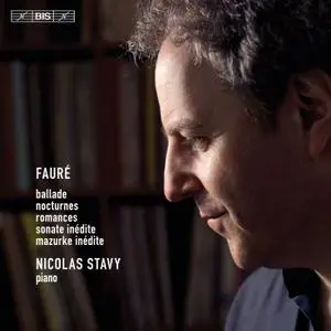 Nicolas Stavy - Fauré: Piano Works (2019)