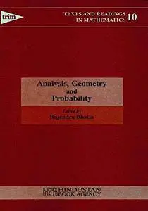 Analysis, Geometry and Probability: Essays in honour of K. R. Parthasarathy