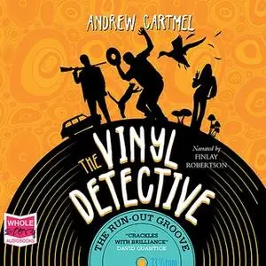 «The Run Out Groove» by Andrew Cartmel