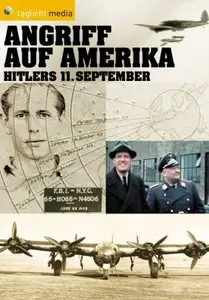 Angriff auf Amerika - Hitlers 11. September (2005)