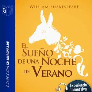 «El sueño de una noche de verano» by William Shakespeare