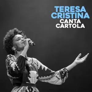 Teresa Cristina - Canta Cartola (2016)