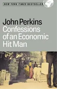 Confessions of an economic hit man