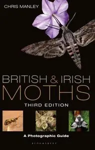 British and Irish Moths: Photographic Guide, 3rd Edition