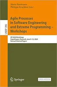 Agile Processes in Software Engineering and Extreme Programming – Workshops: XP 2020 Workshops, Copenhagen, Denmark, Jun