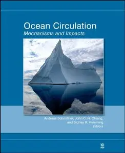Ocean Circulation: Mechanisms and Impacts - Past and Future Changes of Meridional Overturning