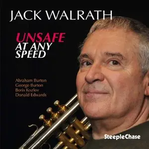 Jack Walrath - Unsafe At Any Speed (2015)