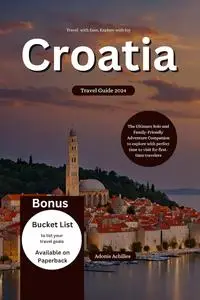 Croatia Travel Guide 2024
