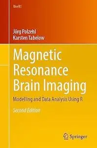 Magnetic Resonance Brain Imaging (2nd Edition)