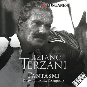 «Fantasmi» by Tiziano Terzani