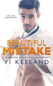 «Beautiful Mistake» by Vi Keeland