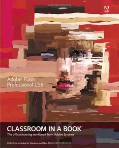 Adobe Flash Professional CS6 Classroom in a Book (Repost)