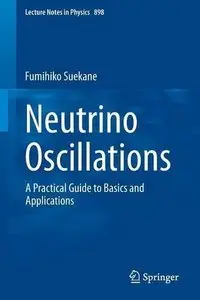 Neutrino Oscillations: A Practical Guide to Basics and Applications (Repost)