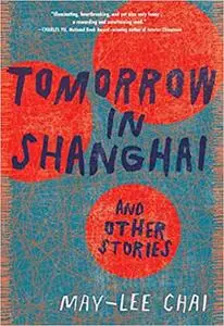 Tomorrow in Shanghai: Stories