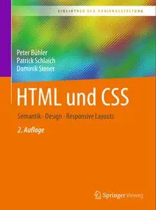 HTML und CSS: Semantik - Design - Responsive Layouts, 2. Auflage