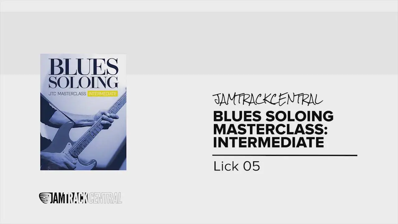 Blues Soloing Masterclass: Complete