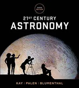 21st Century Astronomy, 5th Edition