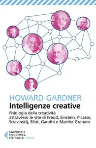 Howard Gardner - Intelligenze creative