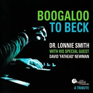 Dr. Lonnie Smith - Boogaloo To Beck (2003) {Scufflin' Records CD-8481}