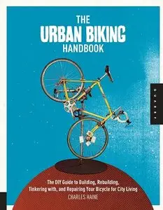The urban biking handbook